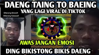 DJ DAENG TAING TO BAEING TAEING TU TE BAING DJ TIKTOK VIRAL TERBARU 2022 FULL BASS