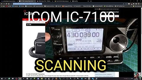 ICOM IC-7100 Scanning Modes
