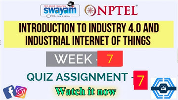 Introduction To Industry 4.0 And Industrial Internet Of Things | Week 7 Answers 2021 | NPTEL ||