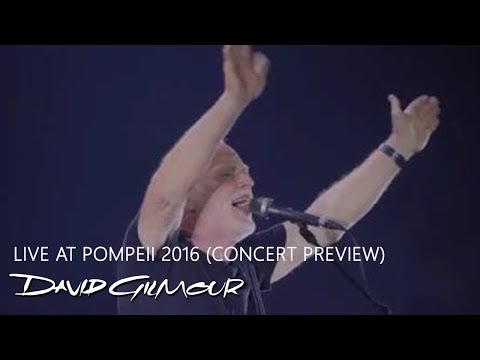 David Gilmour - Live at Pompeii 2016 (Concert Preview)