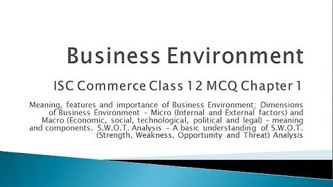 Business Environment mcq | ISC Commerce Class 12 MCQ | Chapter 1