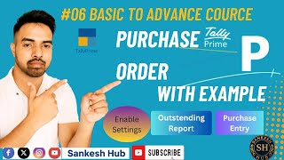 #06 Tally Prime Me Purchase Order Entry – Step by Step Tutorial for Beginners