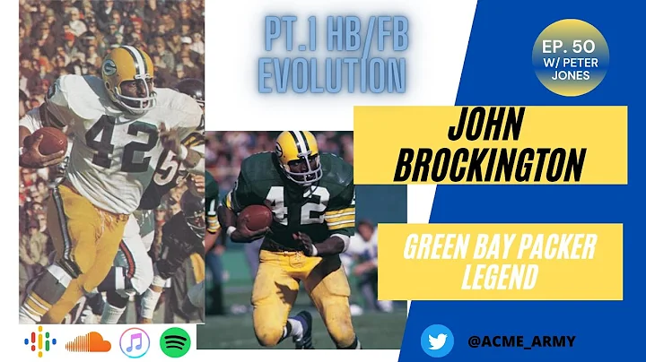 Ep. 50 Former Packer Player  John Brockington pt. ...