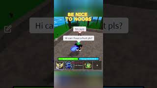 Download Lagu Always Be Nice To Noobs #roblox #bloxfruits MP3 Download Lagu Always Be Nice To Noobs #roblox #bloxfruits MP3