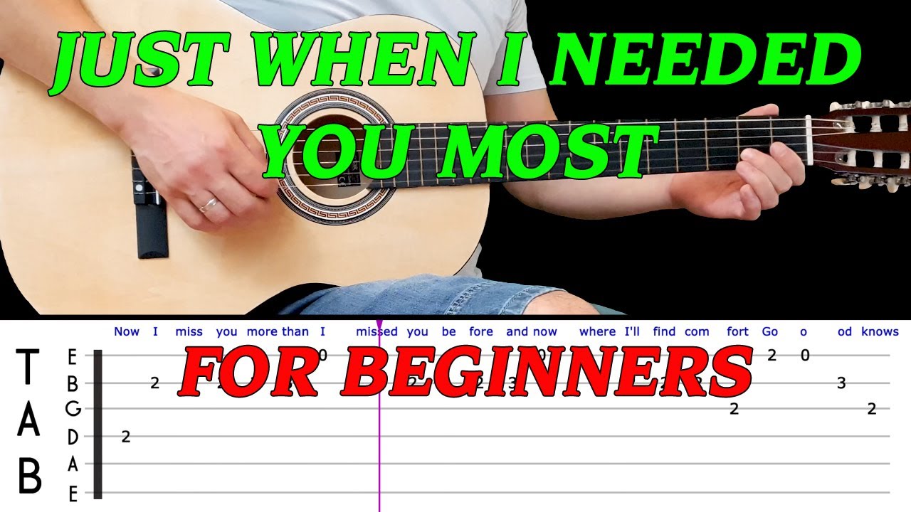 JUST WHEN I NEEDED YOU MOST | Easy guitar melody lesson for BEGINNERS ...
