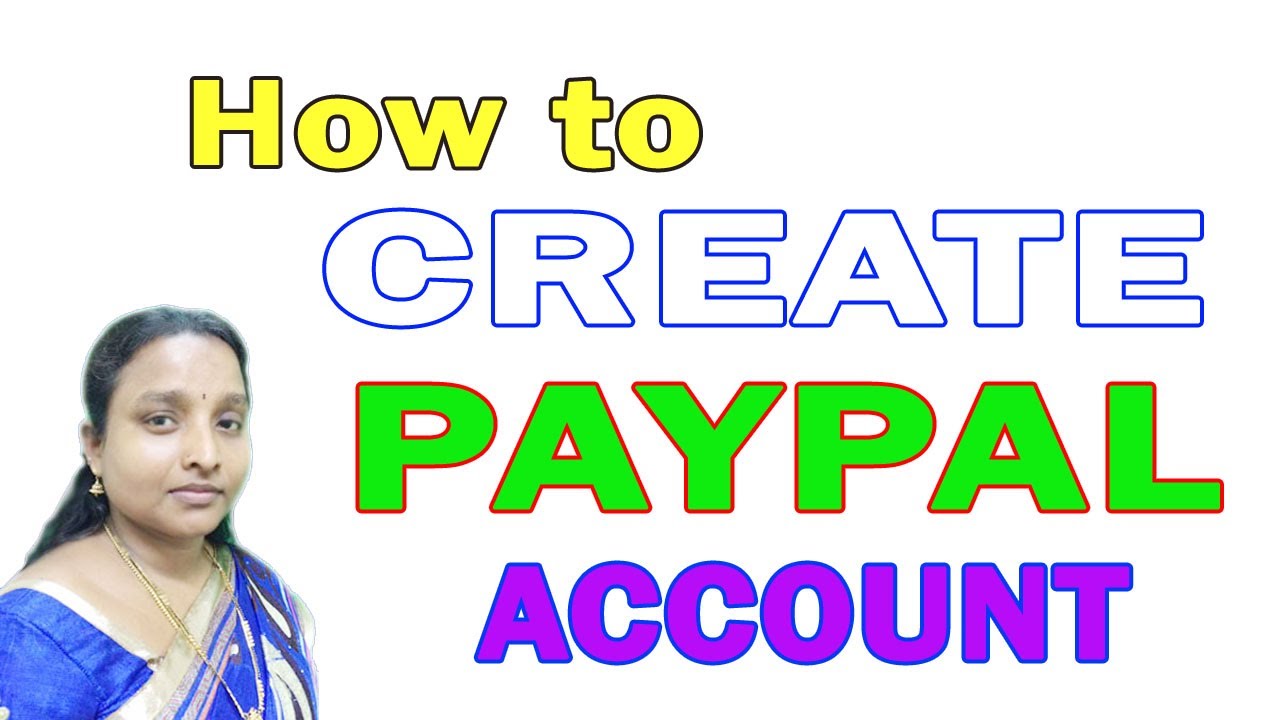How to Create Paypal Account Easy Method in Tamil Latest - YouTube