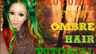 Autumn Fairy Ombre Hair - Tutorial By Cira Meisen