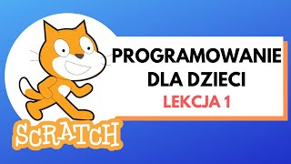 Programowanie dla dzieci Scratch - lekcja 1 - pierwsze kroki screenshot 2