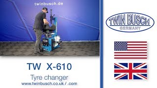 Tw X-610 The Beginners Tyre Changer From Twin Busch