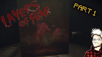 Get It Right This Time | Layers Of Fear Pt. 1