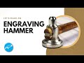 Making an engraving hammer.