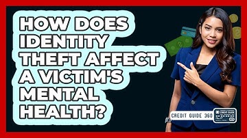 How Does Identity Theft Affect A Victim