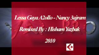 Lessa Gaya A2ollo Remix Nancy Ajram