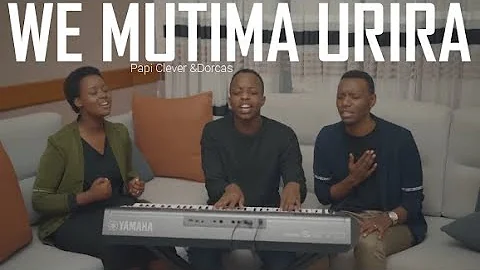 WE MUTIMA URIRA - Papi Clever & Dorcas (60 Gushimisha) VM EP 4