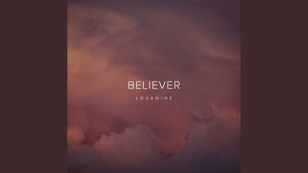 Watch Believer on YouTube Watch Believer on YouTube