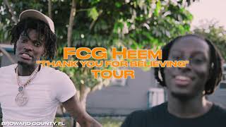FCG Heem - "Thank You For Believing" Tour Vlog (Part 1)