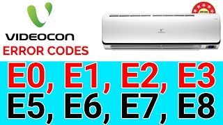 videocon ac error code e6 e1, e2, e3, e4, e5, error code solution Air conditioner repairing?