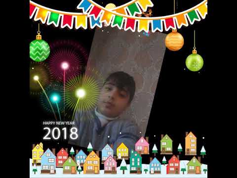 Happy new year 2018... Sahin memmedov hd ...