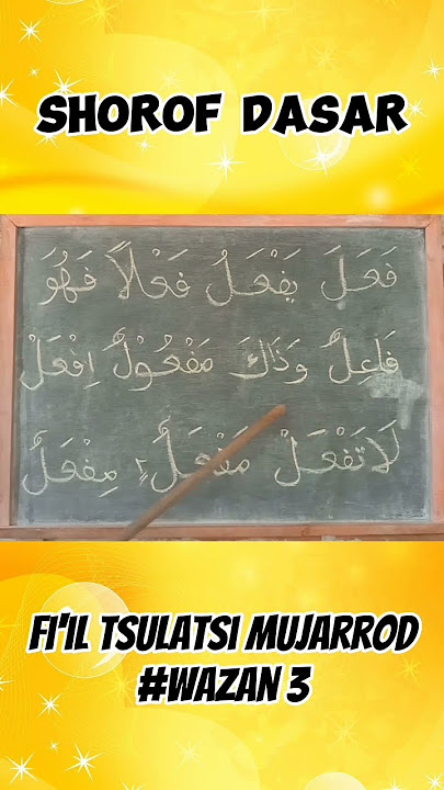 Shorof Dasar Fi'il Tsulatsi Mujarrod Wazan 3 #viral #shorof #viral