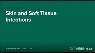 Skin and Soft Tissue Infections Review -- Jackie Sherbuk, MD