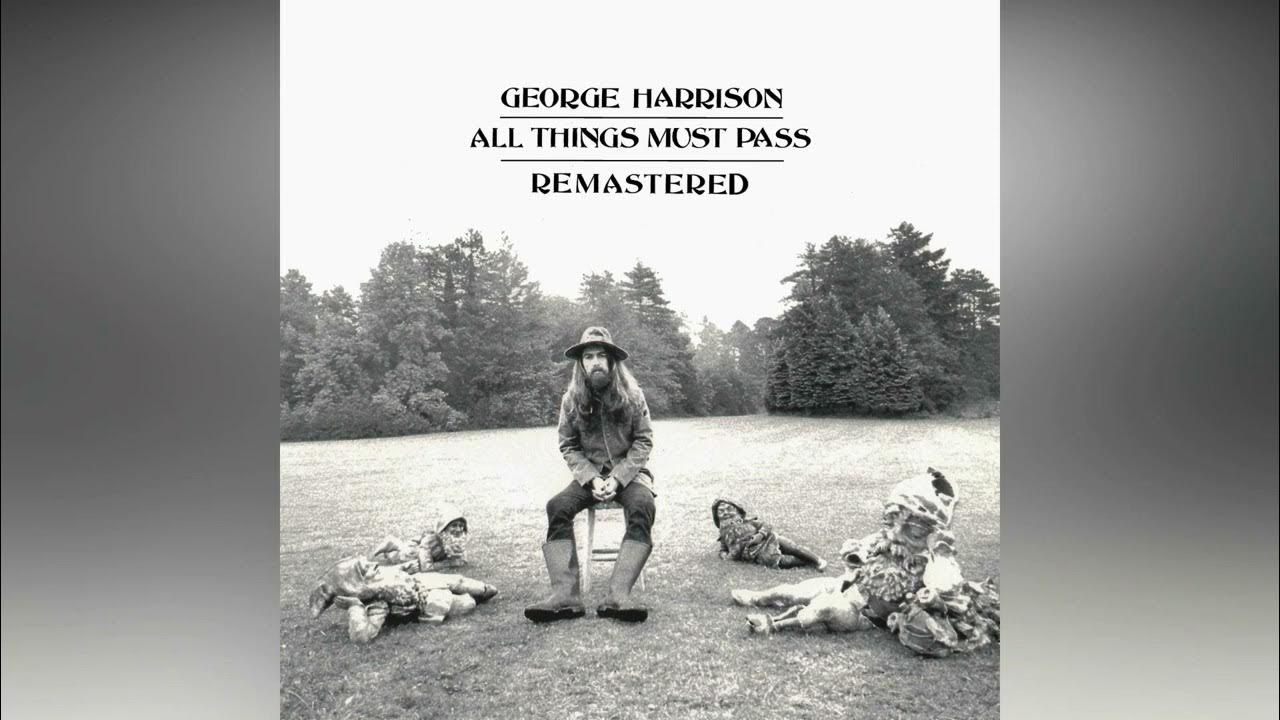 George harrison what is life remastered 2022 youtube