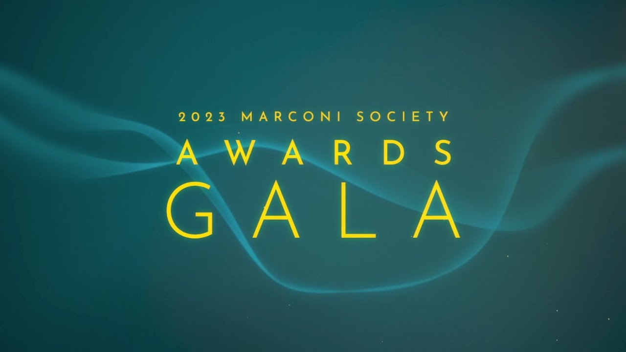 2023 Marconi Society Awards Gala YouTube