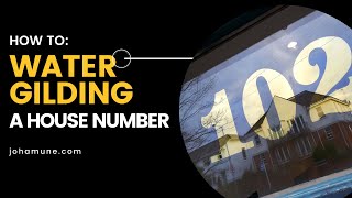 How to water gilding a house number  Step by step