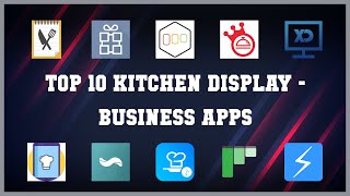 Top 10 Kitchen Display Android Apps screenshot 5