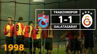 Nostalji Maçlar | Trabzonspor 1 - 1 Galatasaray ( 04.04.1998 )