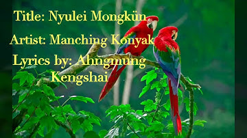 Manching konyak Nyulei mongkün