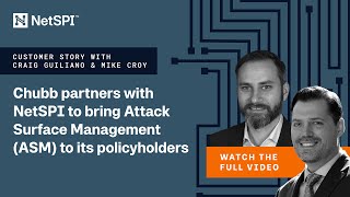 Chubb partners with NetSPI to bring Attack Surface Management (ASM) to its policyholders