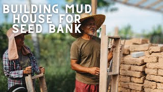 Building Mud House For Seed Bank : Jon Jandai , MARS Community