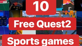 10 FREE quest2 sports games