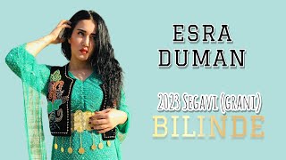 ESRA DUMAN - BILINDE - GRANİ ( segavi ) - 2023  live wedding Music Resimi