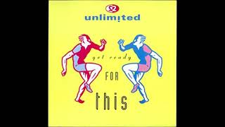 2 Unlimited - Get ready for this (radio edit) Net Worth