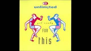 2 Unlimited - Get ready for this (radio edit)