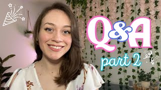 Celebrating 2 Years by Answering Your Questions! 🥳 Q&A Part 2