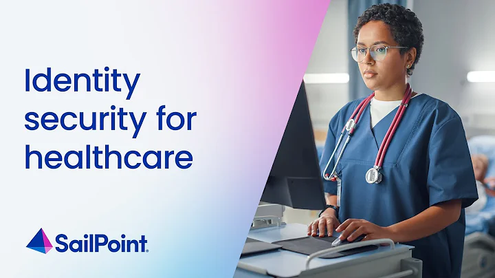 Healthcare Identity Security