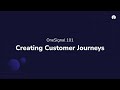 Onesignal 101 5 tips for creating powerful journeys