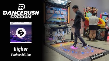 DANCERUSH: Shaking Off Some Rust | Higher - Fanime 2024 Edition