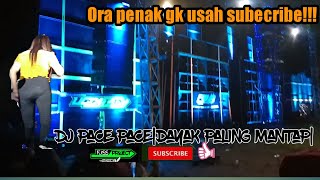 DJ PACE PACE|DAYAK PALING MANTAP|