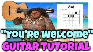 "You're Welcome" GUITAR TUTORIAL