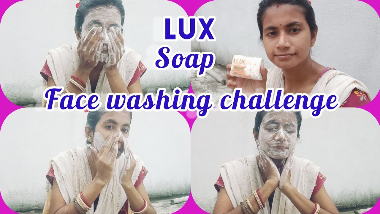 Lux soap face wash challenge/Full jhag wala face wash challenge/Most
