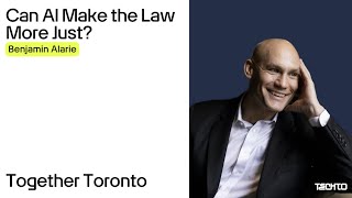 Can AI Make the Law More Just? The Bold Vision Behind Blue J | Benjamin Alarie at TechTO