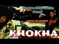 Khokha hindi short film  dhanbad yahiya nagar best short filmthe green chilli production