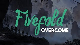 Fivefold - Overcome [HD | Lyrics] chords