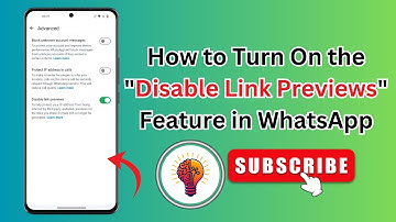 How to Turn On the "Disable Link Previews" Feature in WhatsApp