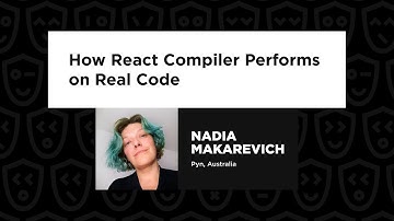 Nadia Makarevich – How React Compiler Performs on Real Code, React Advanced 2024
