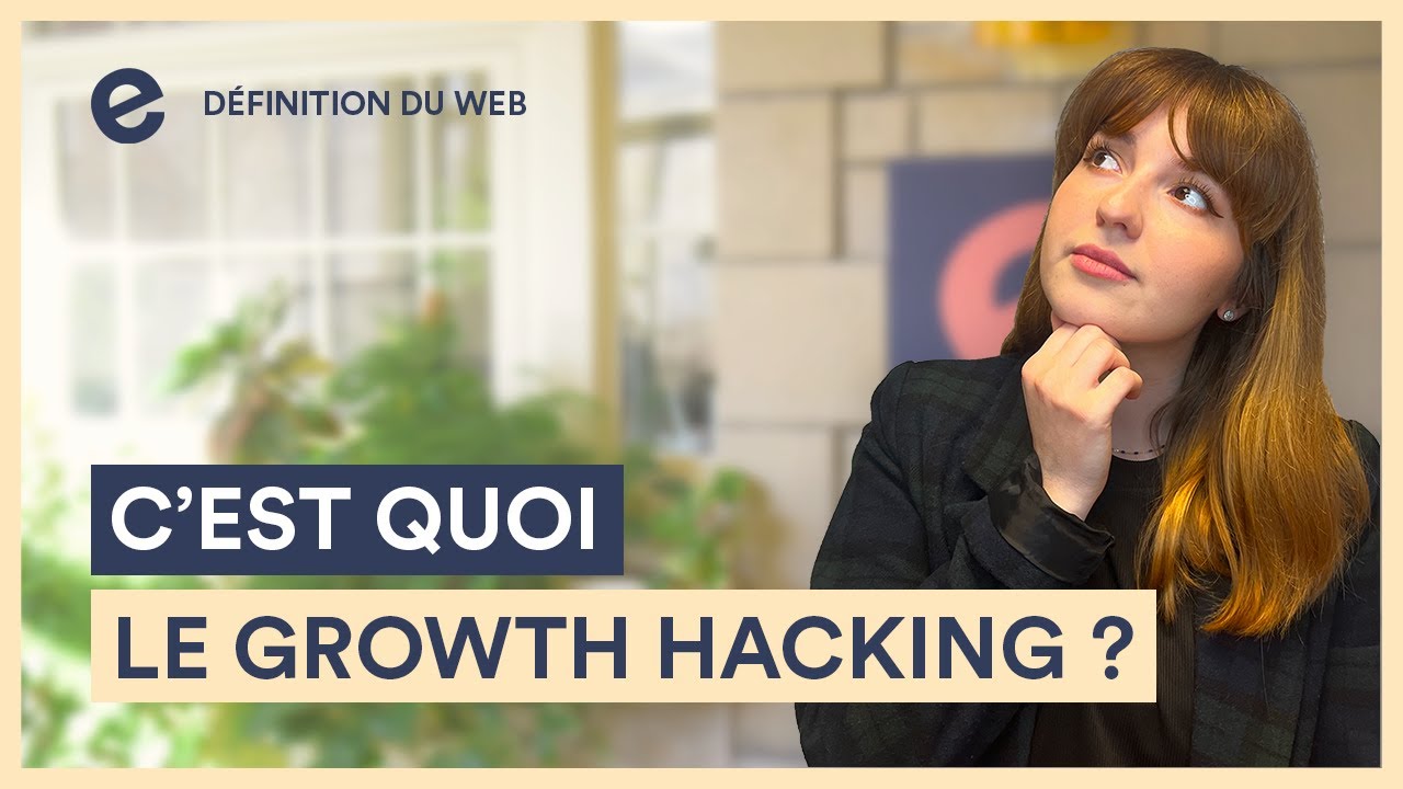 C'est quoi : le Growth Hacking ? (et quel est son avantage marketing ...