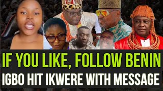 “Join Benin If You Want, We Don’t Care” – Igbo Youth Blast Ikwerre in Heated Message